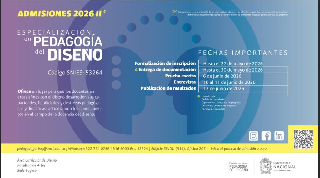 UNAL - Proceso de admisión Especialización en Pedagogia del Diseño 2026 II